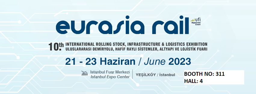 Eurasia Rail 2023 Fuarındayız 